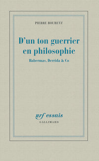 D'un ton guerrier en philosophie