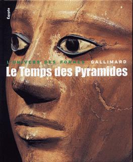 Égypte, I : Le Temps des Pyramides