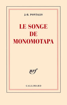 Le songe de Monomotapa