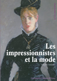 Les impressionnistes et la mode