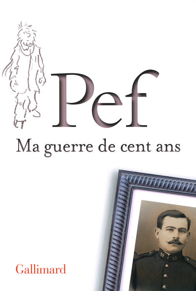 Ma guerre de cent ans