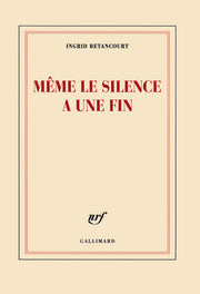Même le silence a une fin