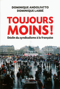 Toujours moins !