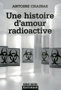 Une histoire d'amour radioactive