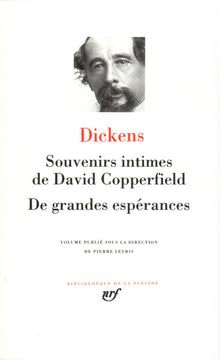 Souvenirs intimes de David Copperfield - De grandes espérances
