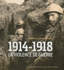 1914-1918: La violence de guerre