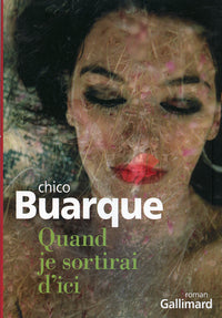 Quand je sortirai d'ici