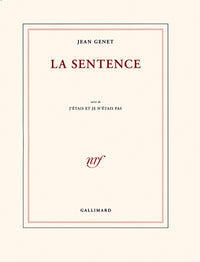 La sentence/J'étais et je n'étais pas