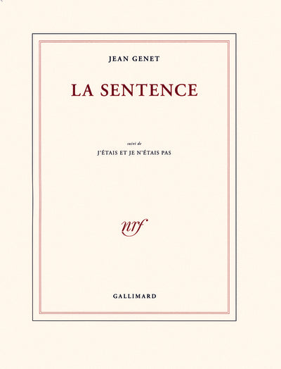 La sentence/J'étais et je n'étais pas