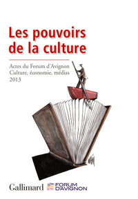 Les pouvoirs de la culture