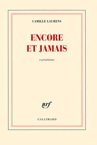 Encore et jamais