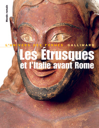 Les Étrusques et l'Italie avant Rome