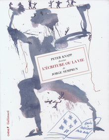 Peter Knapp dessine "L'écriture ou la vie"