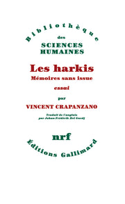 Les harkis: Mémoires sans issue