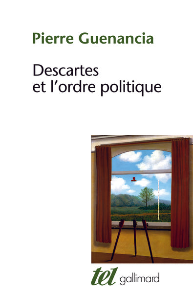 Descartes et l'ordre politique