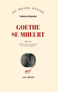goethe se mheurt
