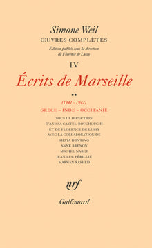 Œuvres complètes (Tome 4 Volume 2)-Écrits de Marseille (1941-1942)