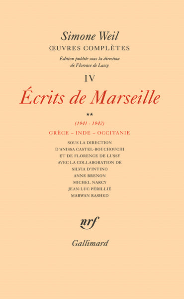 Œuvres complètes (Tome 4 Volume 2)-Écrits de Marseille (1941-1942)