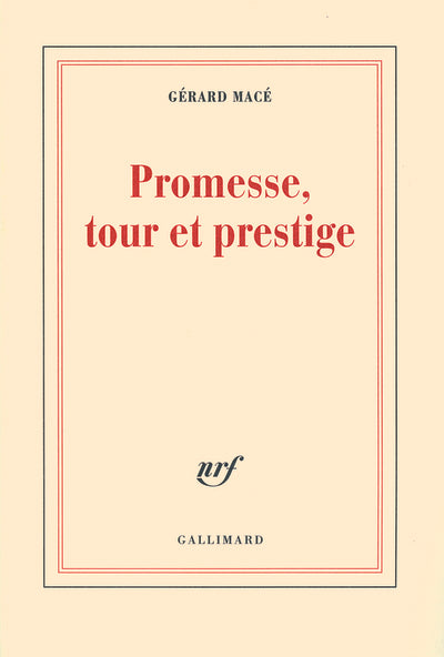 Promesse, tour et prestige