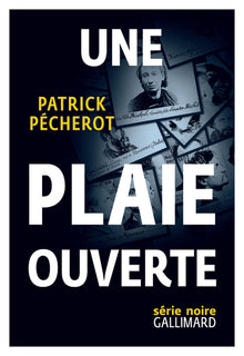 Une plaie ouverte
