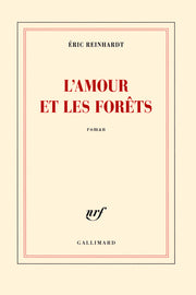 L'amour et les forêts