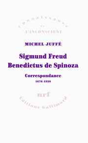 Sigmund Freud - Benedictus de Spinoza