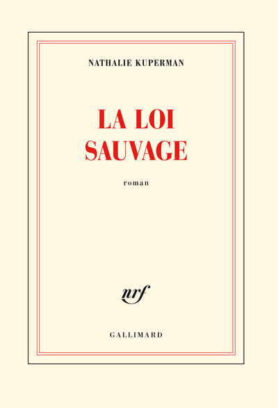 La loi sauvage