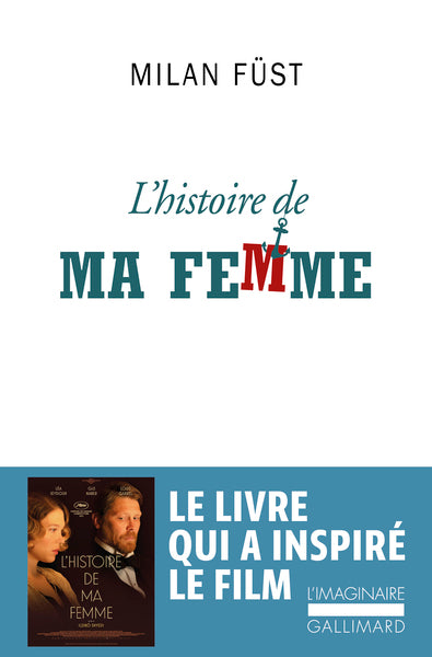 L'histoire de ma femme