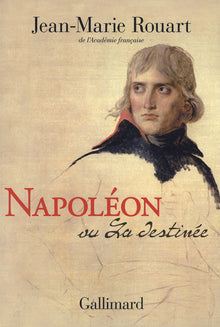 napoléon ou la destinée