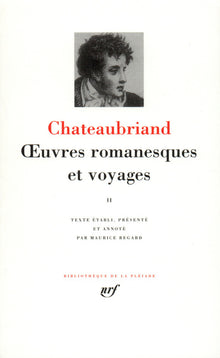 Œuvres romanesques et voyages