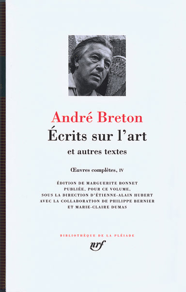 Œuvres complètes, IV : Écrits sur l'art et autres textes