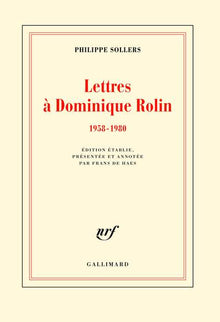 Lettres à Dominique Rolin
