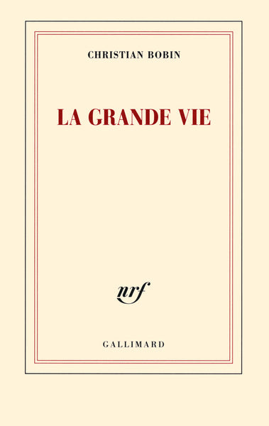 La grande vie