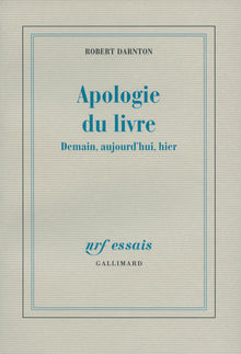 Apologie du livre: Demain, aujourd'hui, hier