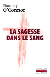 La sagesse dans le sang