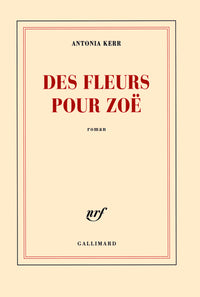 Des fleurs pour Zoë