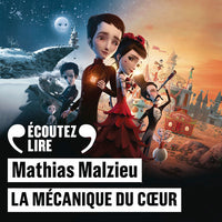 La mécanique du coeur