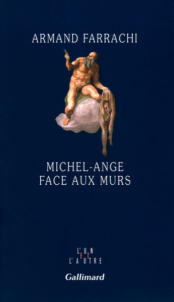 Michel-Ange face aux murs