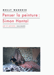 Penser la peinture : Simon Hantaï