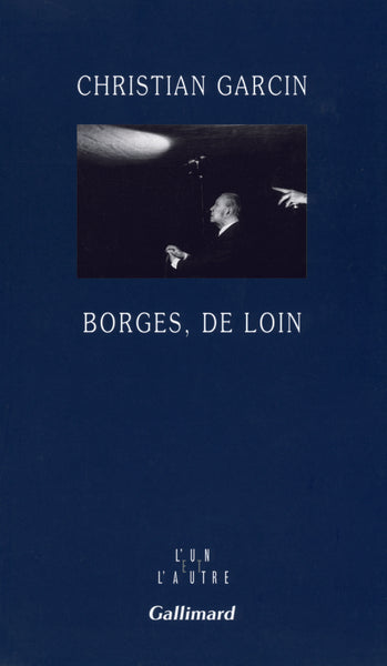 borges, de loin