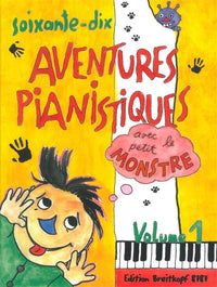 Aventures pianistes (70) Vol.1