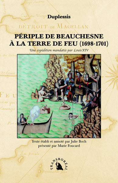 Périple de Beauchesne à la Terre de Feu