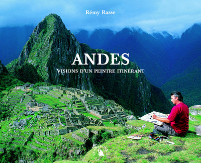 Andes. Visions d'un peintre itinerant