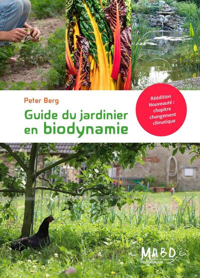 Guide du jardinier en biodynamie