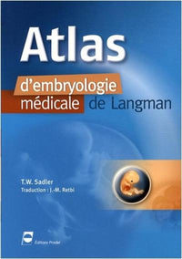 Atlas d'embryologie médicale de Langmann