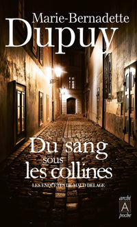 Les enquêtes de Maud Delage volume 1