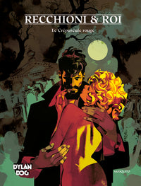 Dylan Dog - Tome 7 - Le Crépuscule rouge