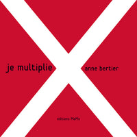 Je multiplie