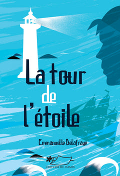 La tour de l'étoile