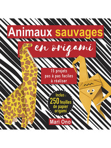 Animaux sauvages en origami